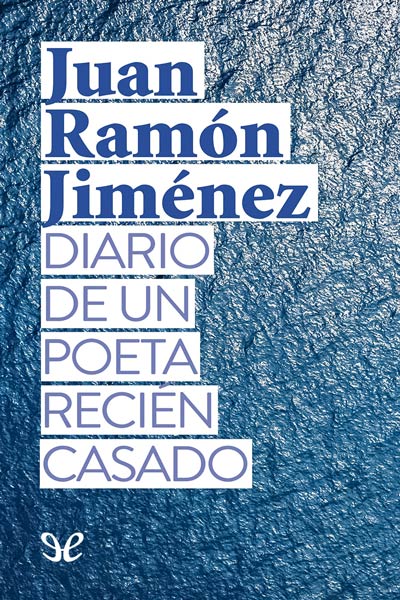 libro gratis Diario de un poeta recién casado