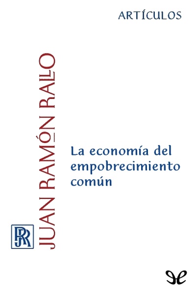 libro gratis La economía del empobrecimiento común