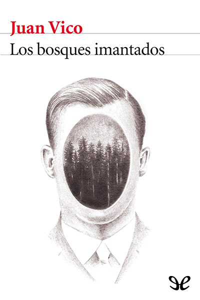 descargar libro Los bosques imantados