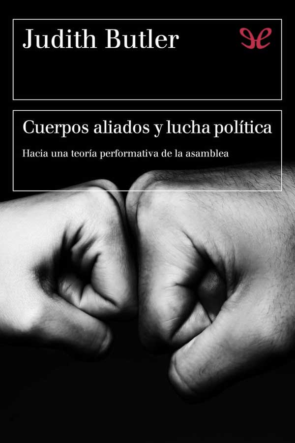 descargar libro Cuerpos aliados y lucha política