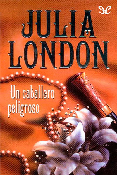 descargar libro Un caballero peligroso