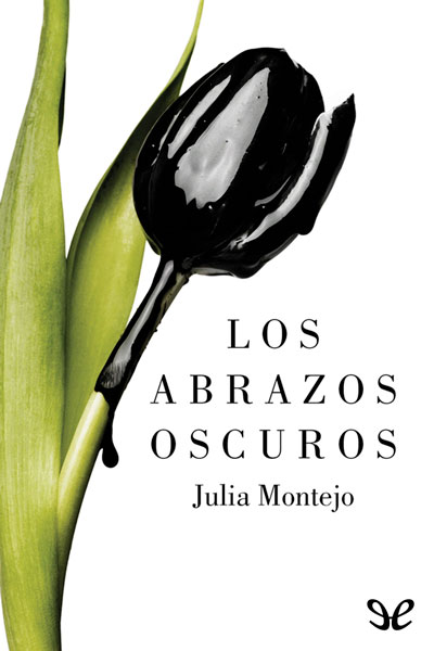 descargar libro Los abrazos oscuros