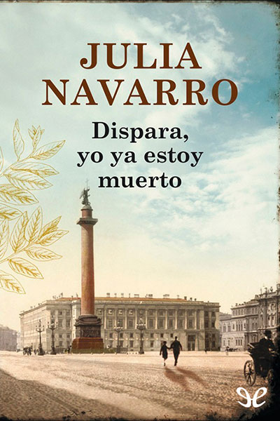 libro gratis Dispara, yo ya estoy muerto