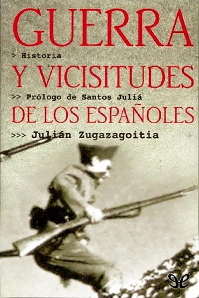 descargar libro Guerra y vicisitudes de los españoles