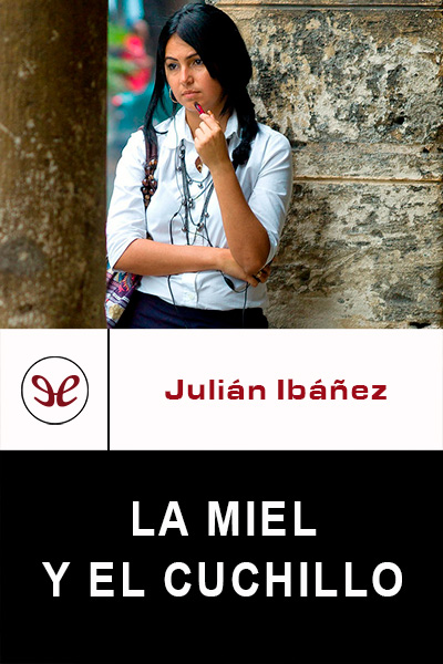 descargar libro La miel y el cuchillo