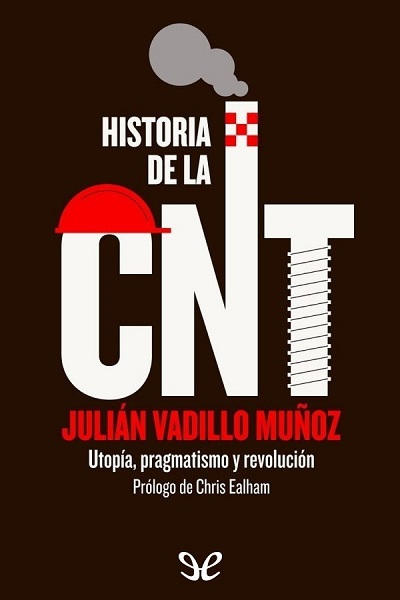 descargar libro Historia de la CNT