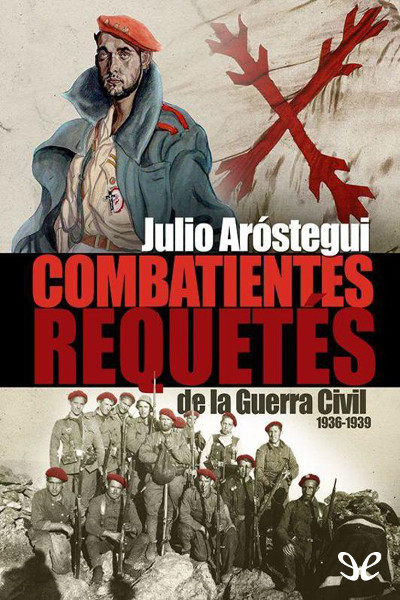 descargar libro Combatientes Requetés de la Guerra Civil Española 1936-1939