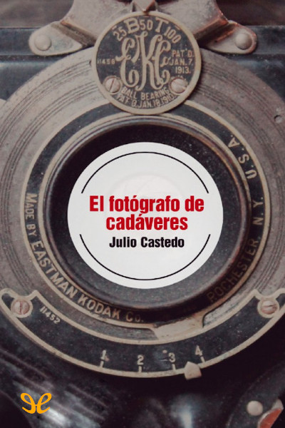 descargar libro El fotógrafo de cadáveres