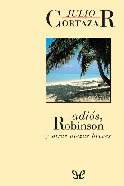 libro gratis Adiós, Robinson y otras piezas breves