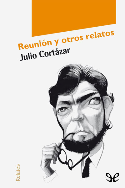 descargar libro Reunión y otros relatos