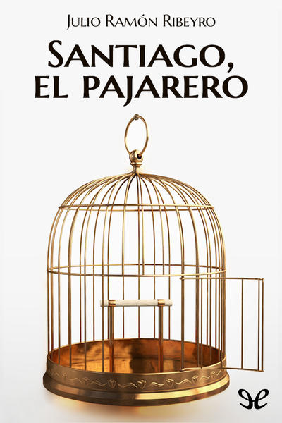 descargar libro Santiago, el pajarero