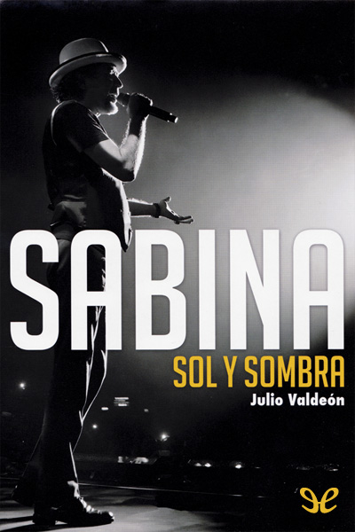 descargar libro Sabina. Sol y sombra