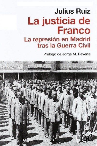 descargar libro La justicia de Franco