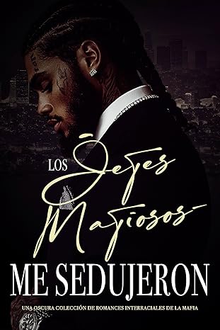 libro gratis Los jefes mafiosos me sedujeron