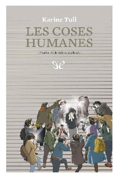 descargar libro Les coses humanes