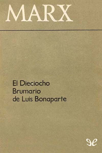 descargar libro El 18 Brumario de Luis Bonaparte