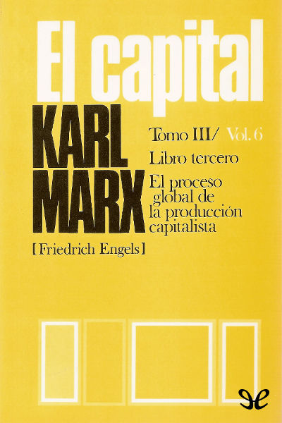 descargar libro El Capital (P. Scaron) Libro tercero, Vol. 6