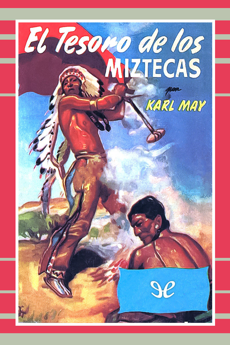 descargar libro El tesoro de los miztecas