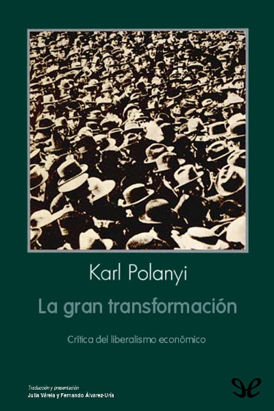 descargar libro La gran transformación. Crítica del liberalismo económico