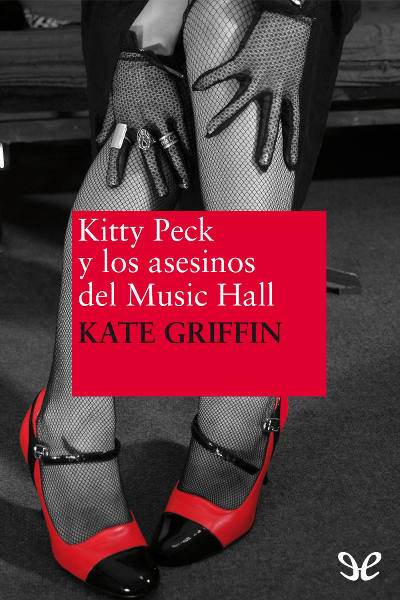 descargar libro Kitty Peck y los asesinos del Music Hall