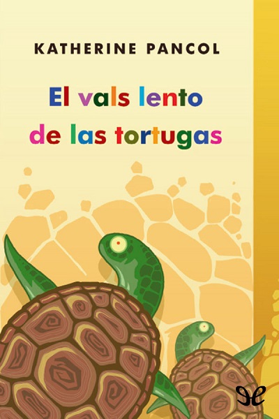 libro gratis El vals lento de las tortugas