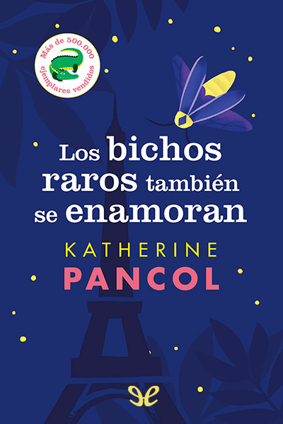 descargar libro Los bichos raros también se enamoran