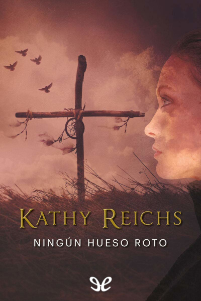 descargar libro Ningn hueso roto