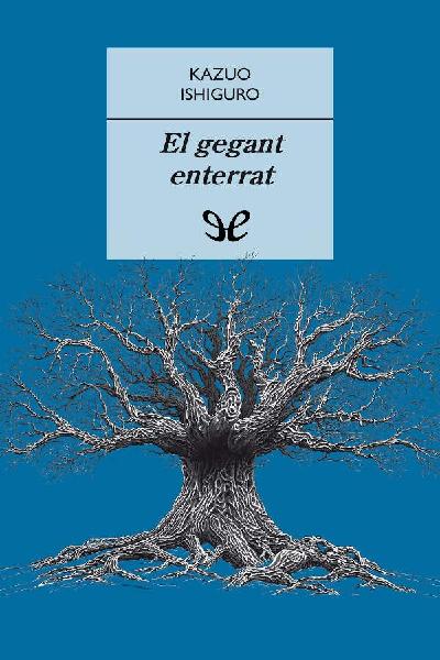 descargar libro El gegant enterrat