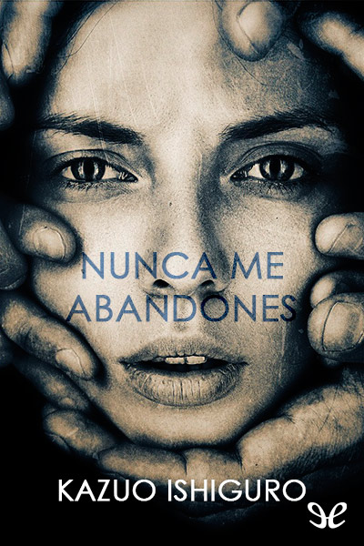 libro gratis Nunca me abandones