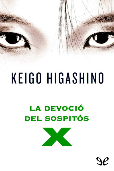 descargar libro La devoció del sospitós X