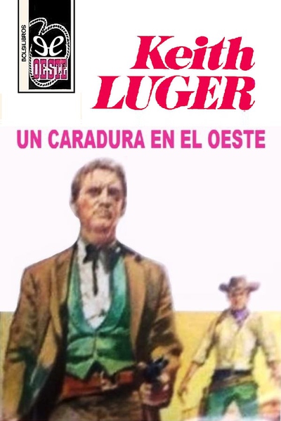 libro gratis Un caradura en el Oeste