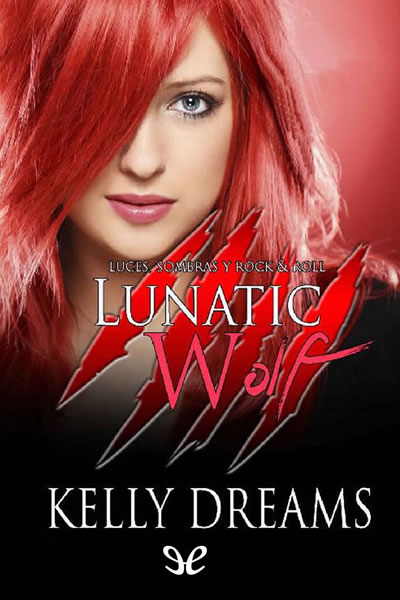 descargar libro Lunatic Wolf 1