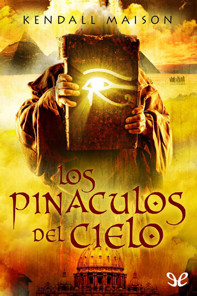 descargar libro Los pináculos del Cielo