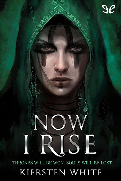 descargar libro Now I Rise