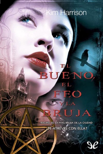 libro gratis El bueno, el feo y la bruja