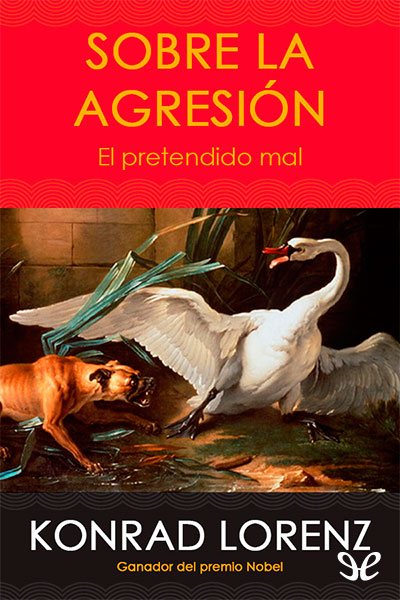 descargar libro Sobre la agresión: el pretendido mal