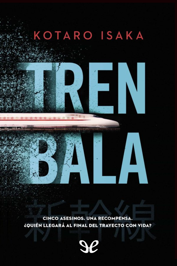 descargar libro Tren bala