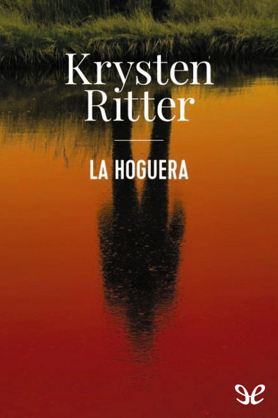 descargar libro La hoguera