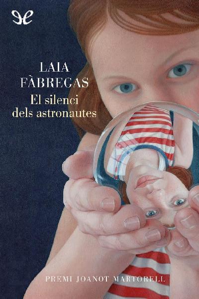 descargar libro El silenci dels astronautes