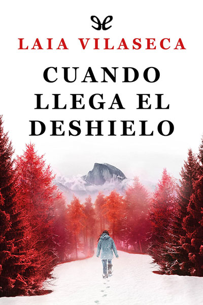 descargar libro Cuando llega el deshielo