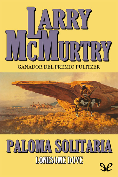 libro gratis Paloma solitaria (Lonesome Dove)