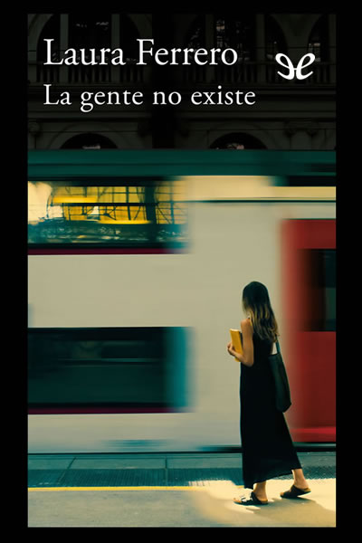 descargar libro La gente no existe