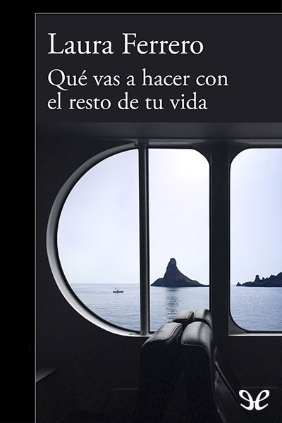 libro gratis Qué vas a hacer con el resto de tu vida