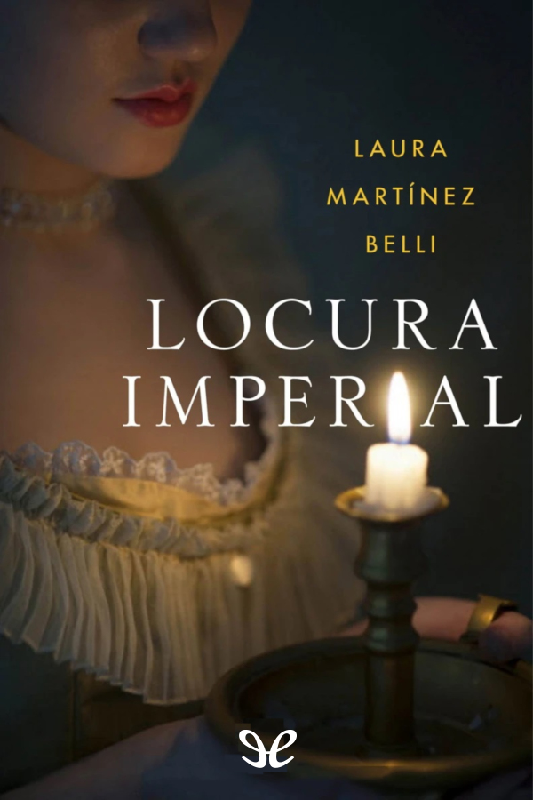 descargar libro Locura imperial