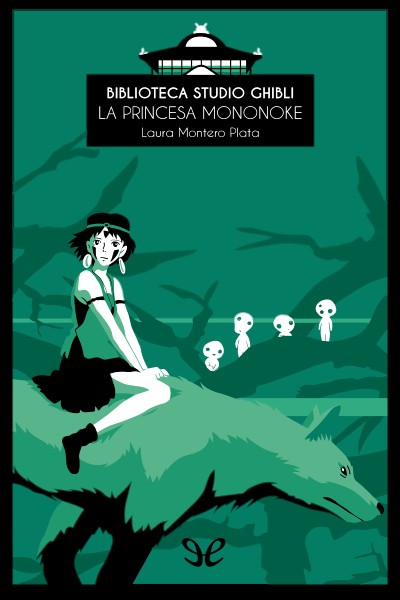 libro gratis Biblioteca Studio Ghibli: La princesa Mononoke