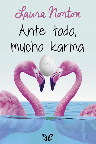 descargar libro Ante todo, mucho karma