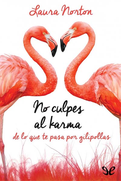 libro gratis No culpes al karma de lo que te pasa por gilipollas