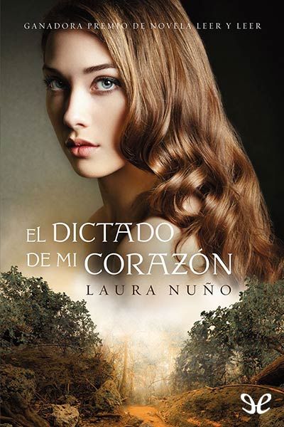 descargar libro El dictado de mi corazón