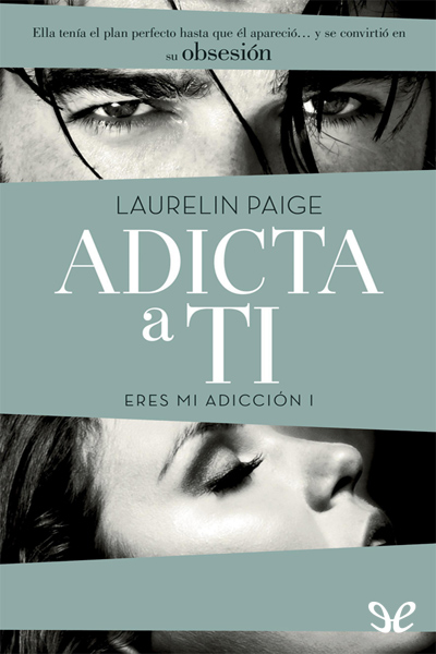 libro gratis Adicta a ti