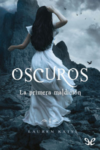 libro gratis Oscuros. La primera maldición